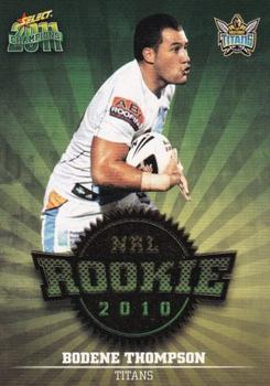2011 NRL Champions - Rookie 2010 #R18 Bodene Thompson Front